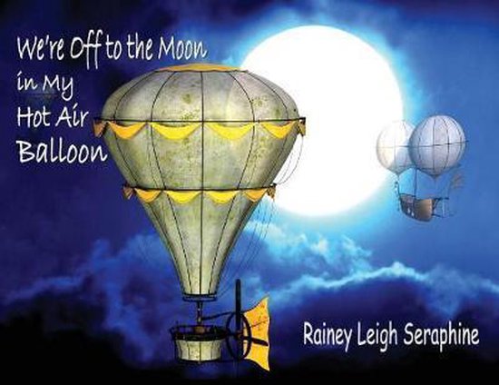 We're Off to the Moon in my Hot Air Balloon - cover