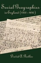 Social Geographies in England (1200-1640)