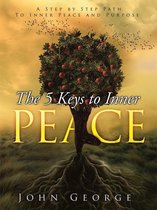 The 5 Keys to Inner Peace