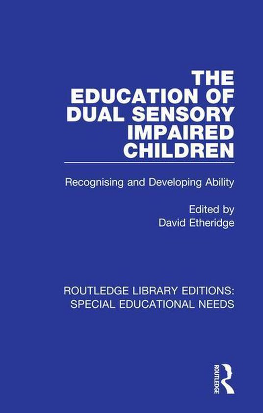 Routledge Library Editions: Special Educational Needs - The  ... - cover