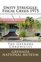Unity Struggle; Fiscal Crisis 1975
