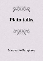 Plain talks