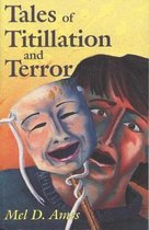 Tales of Titillation and Terror