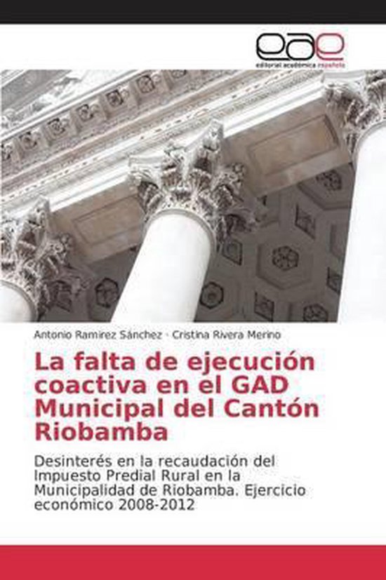 La falta de ejecución coactiva en el GAD Municipal del Cant ... - cover
