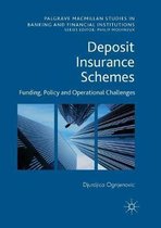 Palgrave Macmillan Studies in Banking and Financial Institutions- Deposit Insurance Schemes