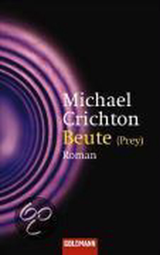 Beute | Michael Crichton - cover