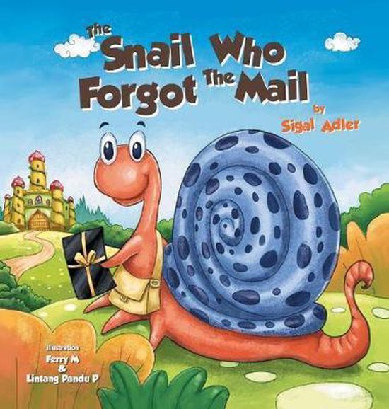 Children Bedtime Story Picture Book-The Snail Who Forgot The ... - cover