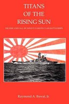 Titans of the Rising Sun