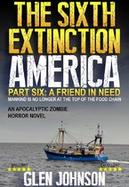 The Sixth Extinction: America – Part Six: A Friend in Need.
