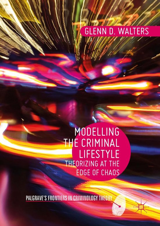 Law and Criminology (R0) - Modelling the Criminal Lifestyle - cover