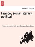 France, Social, Literary, Political.