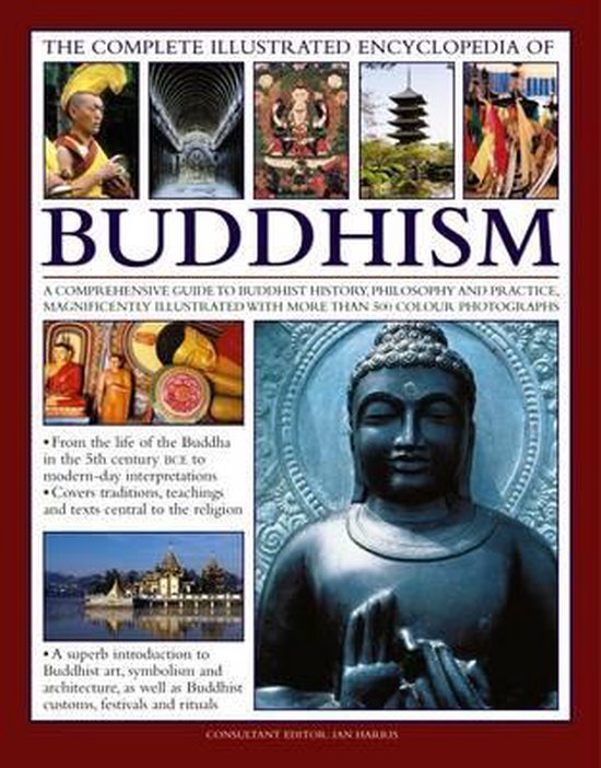 Complete Illustrated Encyclopedia of Buddhism 9780857233516 Harris