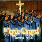 Magic Gospel : Gospel Voices