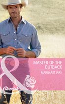 Master of the Outback (Mills & Boon Cherish)