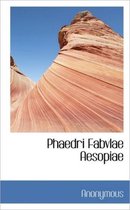 Phaedri Fabvlae Aesopiae