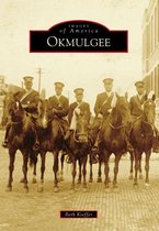 Images of America - Okmulgee
