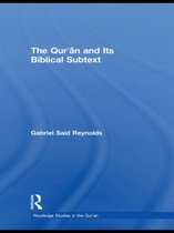 The Qur'an and Its Biblical Subtext