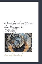 Mercedes of Castile or the Voyage to Catway