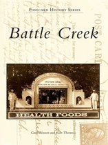 Postcard History Series - Battle Creek
