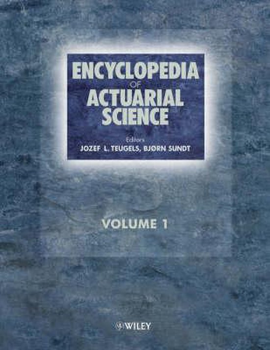 Encyclopedia of Actuarial Science