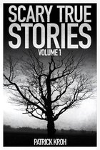 Omslag Scary True Stories Vol.1