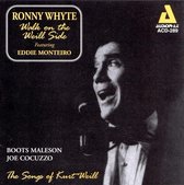Ronny Whyte - Walk On The Weill Side (CD)