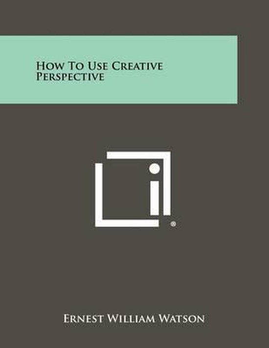 How to Use Creative Perspective - cover