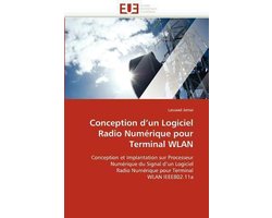 Conception d'un Logiciel Radio Numérique pour Terminal WLAN