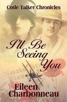 I'll Be Seeing You