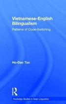 Vietnamese-English Bilingualism: Patterns of Code-Switching