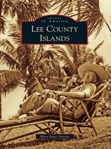 Images of America - Lee County Islands