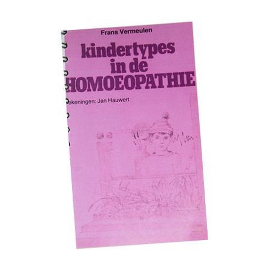 Kindertypes in de homoeopathie - Frans Vermeulen | 