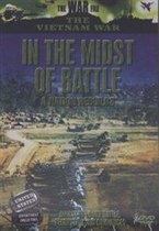 In The Midst Of Battle  A Nation Rebuids- Vietnam War-