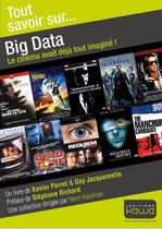 Tout savoir sur... Big Data