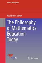 ICME-13 Monographs - The Philosophy of Mathematics Education Today