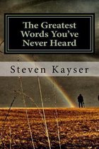 The Greatest Words You've Never Heard