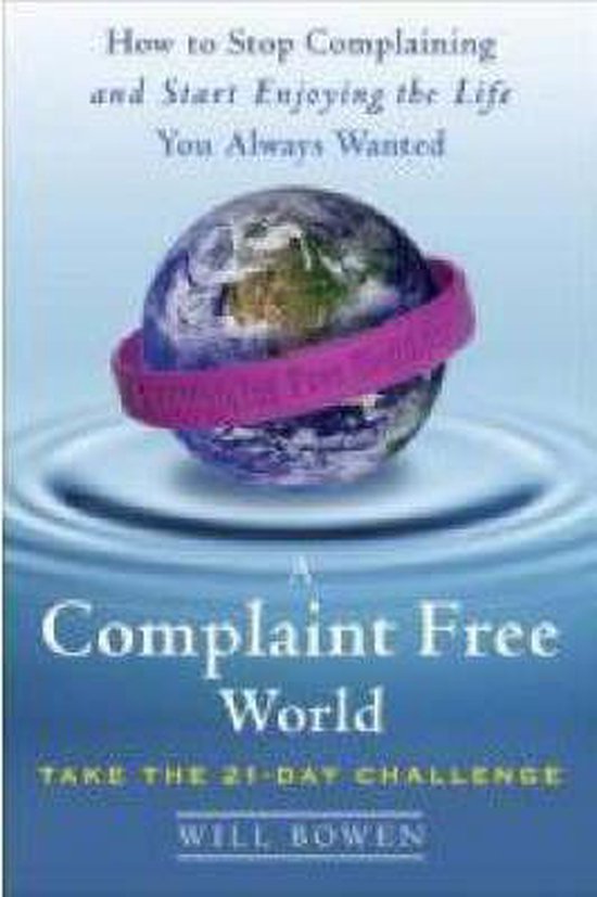 A Complaint Free World - cover