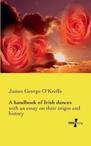 A handbook of Irish dances