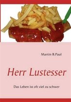 Herr Lustesser