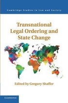 Cambridge Studies in Law and Society- Transnational Legal Ordering and State Change