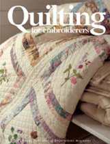 Quilting for Embroiderers