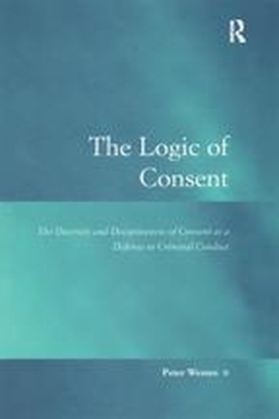 Law, Justice and Power - The Logic of Consent - cover