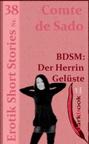 Erotik Short Stories - BDSM: Der Herrin Gelüste