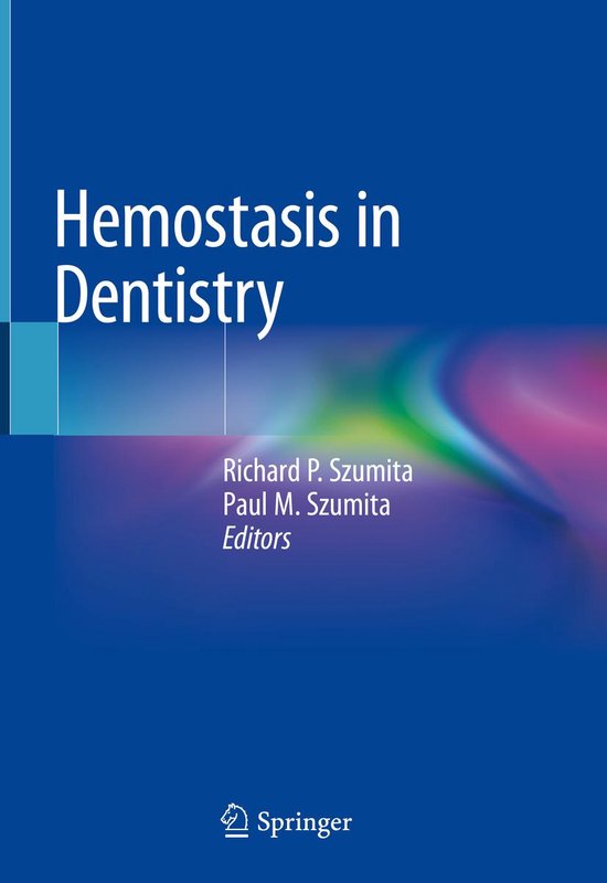 Hemostasis in Dentistry (ebook) 9783319712406 Boeken
