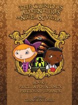 The Curious Adventures of Nigel and Viola