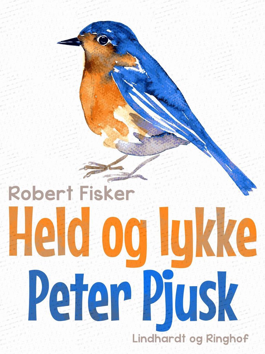 komme ud for vand reparatøren Held og lykke Peter Pjusk (ebook), Robert Fisker | 9788711703175 | Boeken |  bol.com