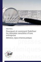 Pourquoi Et Comment Fiabiliser Les Donn�es Sensibles D Une Entreprise