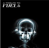 Various Artists - Tribute To Fuel (CD)