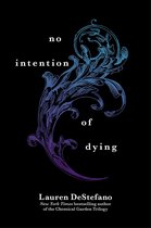 No Intention of Dying (Novella)