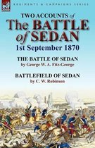 Two Accounts of the Battle of Sedan, 1st September 1870